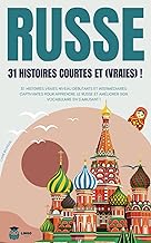 RUSSE 31 Histoires courtes et Vraies